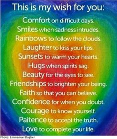 a rainbow heart with the words,'this is my wish for you comfort on difficult days