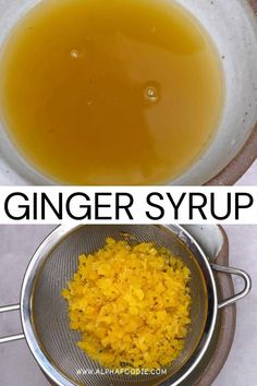 the ingredients for ginger syrup in a strainer and before and after being mixed together