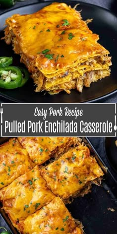 easy pork enchilada casserole recipe with cheese and green peppers on the side