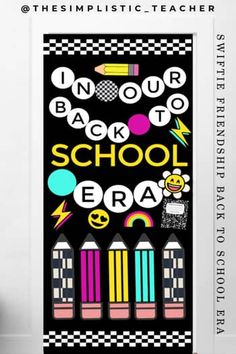 the back to school era poster hanging on a wall