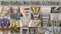 the new design for porch and balcony is shown in many different styles, colors and shapes