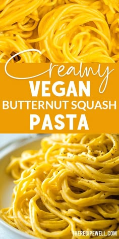 creamy vegan butternut squash pasta in a white bowl with the title above it