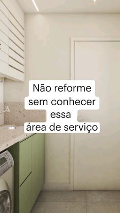 an image of a washer and dryer in a room with the words'no refforme sem conficer essa area de service '