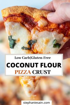 a hand holding up a slice of coconut flour pizza