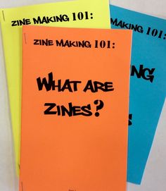 three notebooks with the words what are zines? written on them