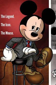 an image of mickey mouse sitting on a stool with the caption'the legend, the icon, the mouse '