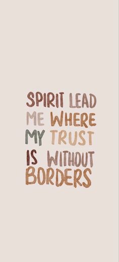 Beige Christian Wallpaper with text ‘Spirit lead me where my trust is without borders’ -Oceans by Hillsong United Beige Christian Wallpaper, Walpapers Cute, Christian Quotes Wallpaper, Cute Bibles, Spirit Lead Me, Bible Verse Background, Christian Backgrounds