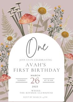 the first birthday party card is shown with flowers and plants in pink, yellow, and white