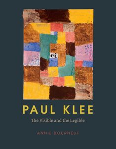 the cover of paul klee's book, the visible and the legible