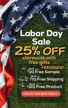 the labor day sale is 25 % off with free gifts and ends on $ 20