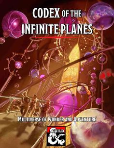 the cover to codex of the infinite planes multiverse of wonderland - and adventure