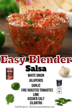 an advertisement for easy blender salsa with ingredients