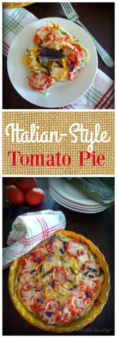 two different types of food are shown in this collage with the words, italian style tomato pie