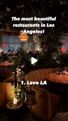 a restaurant with tables, chairs and plants in the center is featured on an ad for lavo la