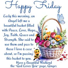 a happy friday message with flowers in a basket and a bee on the ground next to it