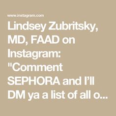 Lindsey Zubritsky, MD, FAAD on Instagram: "Comment SEPHORA and I’ll DM ya a list of all of my @sephora sales picks!

What’s in your cart!? Lemme know below 👇" Sephora Sale, The List, Hair Growth, Care Products, Face And Body, Healthy Skin, Sephora, Facial