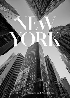 new york the city's dreams and possibilities book cover image with skyscrapers in black and white