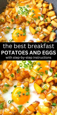 the best breakfast potatoes and eggs with step - by - step instructions on how to make them