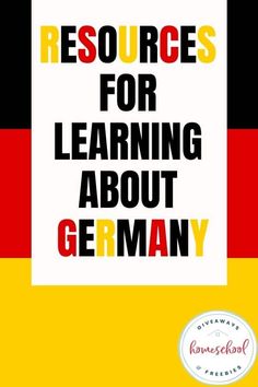 a book cover with the words resources for learning about germany in black, red and yellow