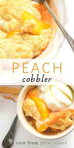 peach cobbler in a bowl with ice cream on top and the words peach cobbler below