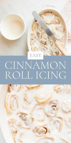 an easy cinnamon roll recipe with icing in a bowl and spoon on the side