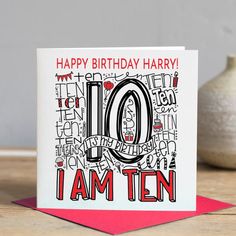 a birthday card with the number ten on it and words in red, white, and black