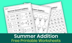 three printable worksheets for summer addition