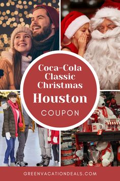 coca - cola christmas houston coupon with santa claus and other holiday items in the background