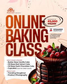 an advertisement for online baking class with chocolate cake and raspberries