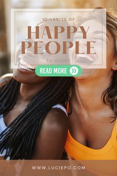 Discover the 10 habits of truly happy people and learn how to incorporate them into your daily routine this spring. From cultivating gratitude and finding joy in simplicity, to actively exploring ways to enhance your emotional wellbeing, these habits will set you on the path to personal happiness and fulfillment. Secret To Happiness