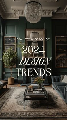 a living room with dark green walls and furniture in the center, text reads'new year design trend '