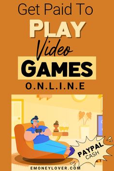 9 Websites to Get Paid to Play Video Games Play Games For Money, Super Mario Run, Money Apps, Play Game Online, Fast Cash