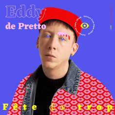 a young man wearing a red hat with the words eddy de pretto on it