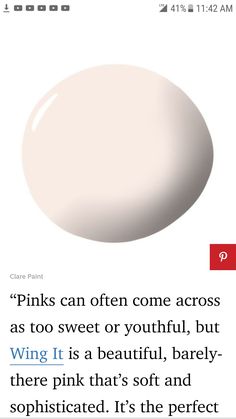 an image of a white egg with the caption pinks can often come across as too sweet or youthful, but wing it is a beautiful, barely - there pink that's soft and sophisticated