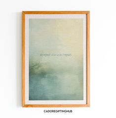 an art print with a quote on it