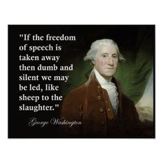 george washington quote on the image with an image of george washington in front of him