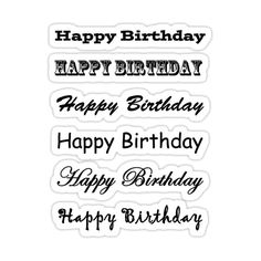 happy birthday stickers with the words happy birthday written in black ink on white paper