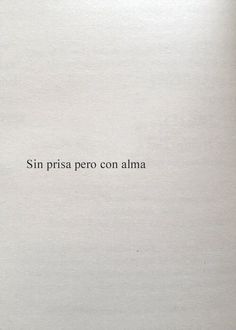 an open book with the words sin prista pero con alma