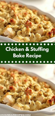 chicken and stuffing bake recipe in a casserole dish