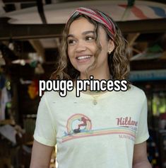 a woman is smiling with the caption pouye princess on her shirt and headband