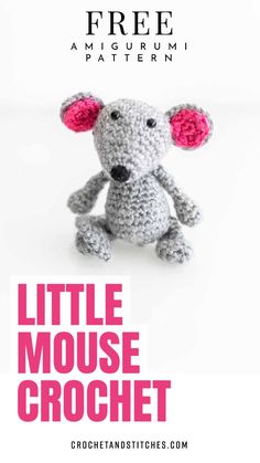 a crocheted mouse with pink ears sitting in front of the text, free amigurmi pattern