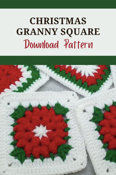 christmas granny square crochet pattern with red and green poinsettis on it