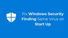 Windows Security or Defender keeps finding the same virus on Startup? You can do a few things to fix it. Here's how to fix the problem.