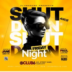 the club flyer is designed to look like it has an image of a woman wearing sunglasses