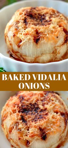 baked vidala onions in a white bowl on top of a plate with the title above it