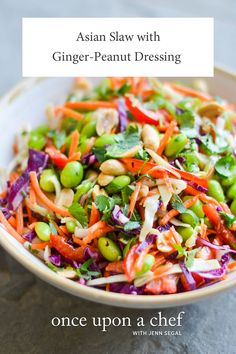 Asian Slaw with Ginger-Peanut Dressing - Once Upon a Chef Asian Slaw, Peanut Dressing, Asian Salad, Pork Dishes, A Chef, Edamame, Orzo, Healthy Salads