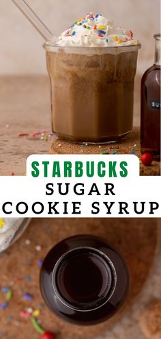 starbucks's sugar cookie syrup in a cup with sprinkles on top