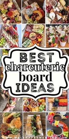 a collage of pictures with different types of food and words that read best charcuterie board ideas