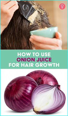 Onion Juice For Hair, Grow Your Hair Faster, Thinning Hair Remedies, Accelerate Hair Growth, Onion Juice, Coconut Oil Hair, For Hair Growth