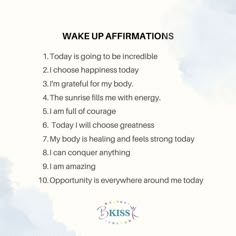 the words wake up affirmations written on a white background